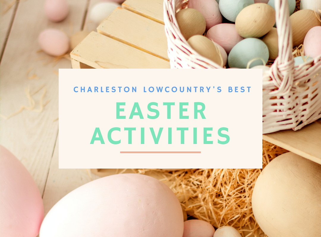 Easter Events in Charleston