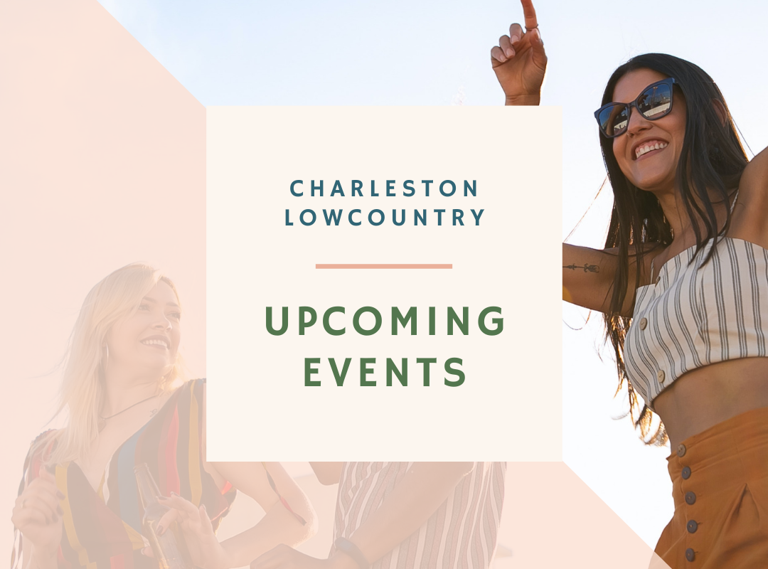 Here's what's going on in the Charleston Lowcountry this Weekend!